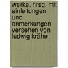 Werke. Hrsg. mit Einleitungen und Anmerkungen versehen von Ludwig Krähe door Eichendorff
