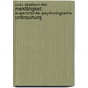 Zum Studium Der Merkfähigkeit: Experimental-Psychologische Untersuchung by August Diehl