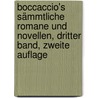 Boccaccio's sämmtliche Romane und Novellen, Dritter Band, Zweite Auflage door Professor Giovanni Boccaccio