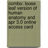 Combo: Loose Leaf Version of Human Anatomy and Apr 3.0 Online Access Card door Kenneth Saladin