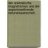 Der Animalische Magnetismus Und Die Experimentirende Naturwissenschaft...