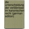 Die Unterscheidung der Verlöbnisse im Kanonischen Recht (German Edition) door Sehling Emil