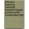 Effective Teaching Methods: Research-Based Practice [With Myeducationlab] door Gary D. Borich