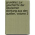 Grundrisz Zur Geschichte Der Deutschen Dichtung Aus Den Quellen, Volume 3