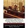 Integrated Approaches to Manage Multi-Case Families in the Justice System door Nancy Thoennes