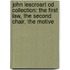 John Lescroart Cd Collection: The First Law, The Second Chair, The Motive
