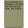 John Lescroart Cd Collection: The First Law, The Second Chair, The Motive door John T. Lescroart