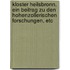 Kloster Heilsbronn. Ein Beitrag zu den Hohenzollerischen Forschungen, etc