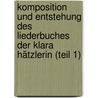 Komposition und Entstehung des Liederbuches der Klara Hätzlerin (Teil 1) door Geuther
