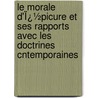 Le Morale D'Ï¿½Picure Et Ses Rapports Avec Les Doctrines Cntemporaines door Jean-Marie Guyau