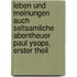 Leben und Meinungen auch seltsamliche Abentheuer Paul Ysops, Erster Theil