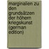 Marginalien Zu Den Grundsätzen Der Höhern Kriegskunst  (German Edition)