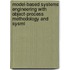 Model-Based Systems Engineering With Object-Process Methodology And Sysml