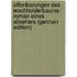 Offenbarungen Des Wachholderbaums: Roman Eines Allsehers (German Edition)