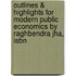 Outlines & Highlights For Modern Public Economics By Raghbendra Jha, Isbn
