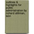 Outlines & Highlights For Public Administration By Richard Stillman, Isbn