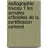 Radiographie Niveau 1 Les Annales Officielles De La Certification Cofrend
