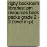 Rigby Bookroom Libraries: Pm Resources Book Packs Grade 2 - 3 (level M-p) by Rigby