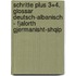 Schritte plus 3+4. Glossar Deutsch-Albanisch - Fjalorth Gjermanisht-Shqip
