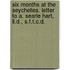 Six Months At The Seychelles. Letter To A. Searle Hart, Ll.d., S.f.t.c.d.