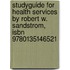 Studyguide For Health Services By Robert W. Sandstrom, Isbn 9780135146521
