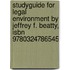 Studyguide For Legal Environment By Jeffrey F. Beatty, Isbn 9780324786545