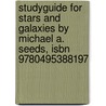 Studyguide For Stars And Galaxies By Michael A. Seeds, Isbn 9780495388197 door Cram101 Textbook Reviews
