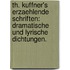 Th. Kuffner's Erzaehlende Schriften: Dramatische Und Lyrische Dichtungen.