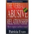 The Verbally Abusive Relationship: How To Recognize It And How To Respond