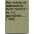 The historie of Trebizond in foure bookes / by Tho. Gainsforde ... (1616)