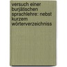 Versuch einer burjätischen Sprachlehre: Nebst kurzem Wörterverzeichniss by Alexander CastréN. Matthias