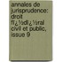 Annales De Jurisprudence: Droit Fï¿½Dï¿½Ral Civil Et Public, Issue 9