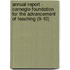 Annual Report - Carnegie Foundation for the Advancement of Teaching (9-10)