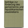 Beiträge Zur Förderung Des Gemeinsinns Und Republikanischen Staatslebens by Johann Smidt