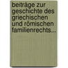 Beiträge Zur Geschichte Des Griechischen Und Römischen Familienrechts... door Ernst Hruza