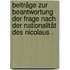 Beiträge zur Beantwortung der Frage nach der Nationalität des Nicolaus .