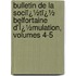Bulletin De La Sociï¿½Tï¿½ Belfortaine D'Ï¿½Mulation, Volumes 4-5
