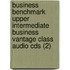 Business Benchmark Upper Intermediate Business Vantage Class Audio Cds (2)