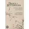Dance of the Butterflies: Chinese Poetry from the Japanese Court Tradition by Rabinovitch