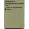 Der Bote Des Evangelischen Vereins Der Gustav-adolf-stiftung, Volume 11... door Gustav-Adolf-Stiftung