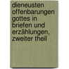 Dieneusten Offenbarungen Gottes in Briefen und Erzählungen, Zweiter Theil door Carl Friedrich Bahrdt
