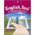 English, Yes! Level 5: Intermediate B: Learning English Through Literature