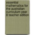 Essential Mathematics for the Australian Curriculum Year 8 Teacher Edition