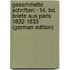 Gesammelte Schriften: -14. Bd. Briefe Aus Paris 1832-1833 (German Edition)
