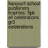 Harcourt School Publishers Trophies: 5Pk Ell Celebrations Gr3 Celebrations