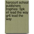 Harcourt School Publishers Trophies: 5Pk Ell Lead The Way Gr6 Lead The Way