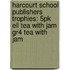 Harcourt School Publishers Trophies: 5Pk Ell Tea With Jam Gr4 Tea With Jam