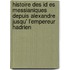 Histoire Des Id Es Messianiques Depuis Alexandre Jusqu' L'Empereur Hadrien