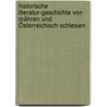Historische Literatur-geschichte Von Mähren Und Österreichisch-schlesien door Christian Elvert