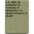 J.d. Robb Cd Collection 8: Memory In Death/born In Death/innocent In Death
